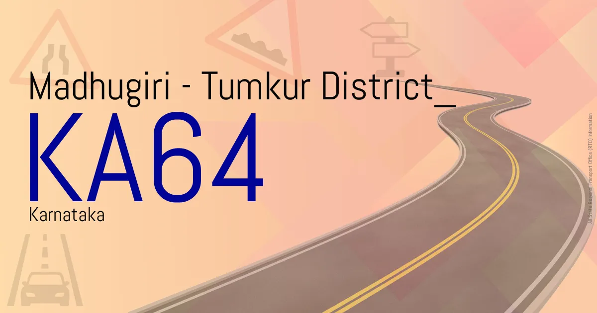 KA64 || Madhugiri - Tumkur District
